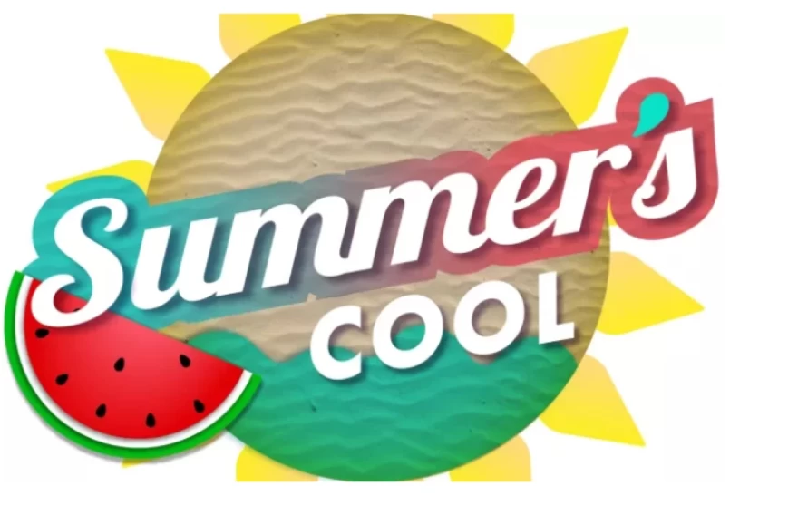 Summer’s Cool - ΣΚΑΙ